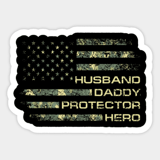 Husband Daddy Protector Hero Fathers Day Camo American Flag Sticker